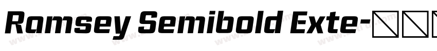 Ramsey Semibold Exte字体转换 Ramsey Semibold Exte字体转换